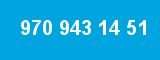 970 943 14 51 970 943 14 51